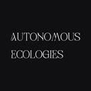 Autonomous Ecologies